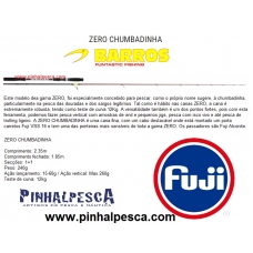 Cana Barros Zero Chumbadinha 240 FUJI 